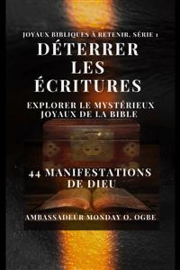 Déterrer les Écritures : explorer le mystérieux Joyaux de la Bible - 44 manifestations de Dieu - Joyaux bibliques à retenir série 1 - cover