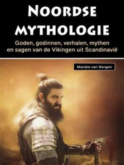 Noordse mythologie - Goden godinnen verhalen mythen en sagen van de Vikingen uit Scandinavië - cover