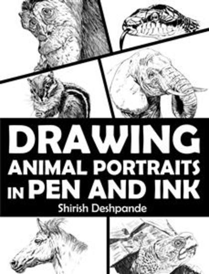 Drawing Animal Portraits in Pen and Ink - Learn to Draw Lively Portraits of Your Favorite Animals in 20 Step-by-step Exercises - cover