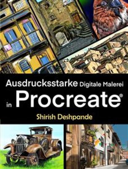Ausdrucksstarke Digitale Malerei in Procreate - Lerne atemberaubend schöne ausdrucksstarke Illustrationen am iPad zu zeichnen und malen - cover