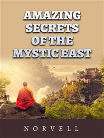 The amazing Secrets of the mystic east - cover