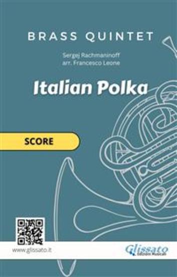 Brass Quintet "Italian Polka" score - for intermediate brass players - cover