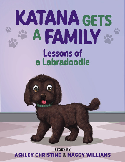 Katana Gets a Home - Lessons of a Labradoodle - cover