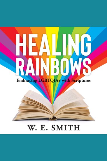 Healing Rainbows - Embracing LGBTQIA+ with Scriptures - cover