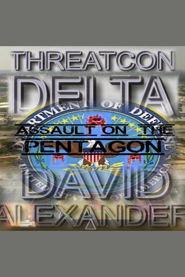 Threatcon Delta - Assault on the Pentagon - cover