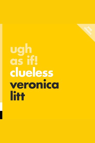 Ugh As If!: Clueless - cover