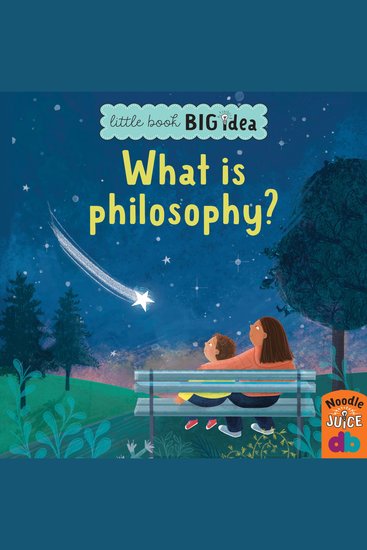 What Is Philosophy? - Little Book Big Idea (Unabridged) - cover
