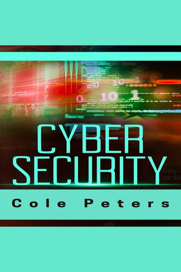 Cyber Security - Learn All the Essentials and Basic Ways to Avoid Cyber Risk for Your Business Cyber Security Guide for Beginners (2021 Edition) - cover