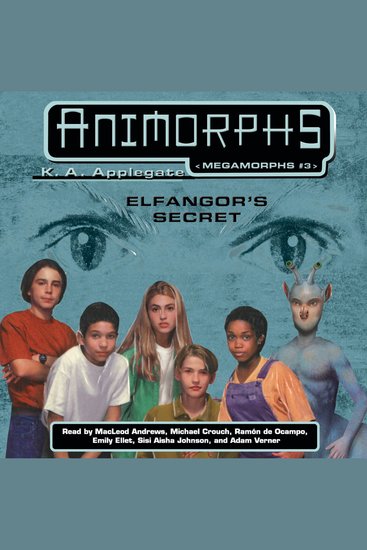 Animorphs Megamorphs #3: Elfangor's Secret - cover