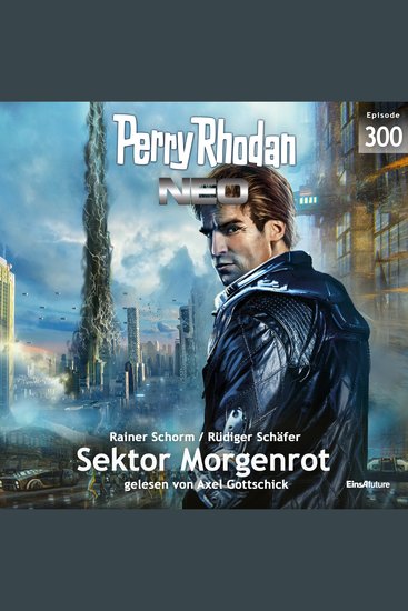 Perry Rhodan Neo 300: Sektor Morgenrot - cover