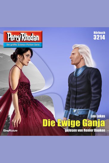 Perry Rhodan 3214: Die Ewige Ganja - Perry Rhodan-Zyklus "Fragmente" - cover