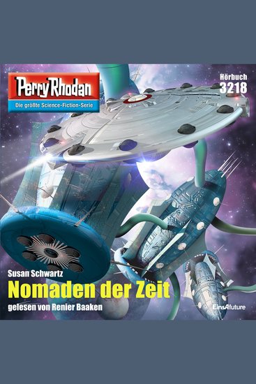 Perry Rhodan 3218: Nomaden der Zeit - Perry Rhodan-Zyklus "Fragmente" - cover