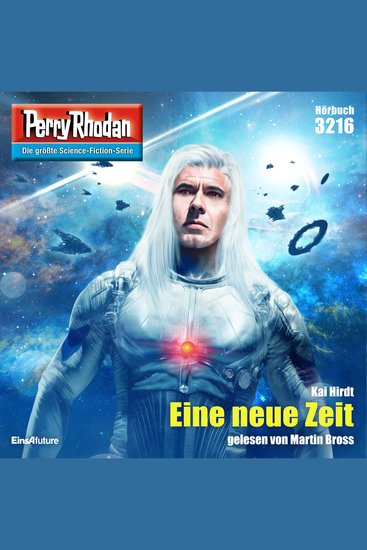 Perry Rhodan 3216: Eine neue Zeit - Perry Rhodan-Zyklus "Fragmente" - cover