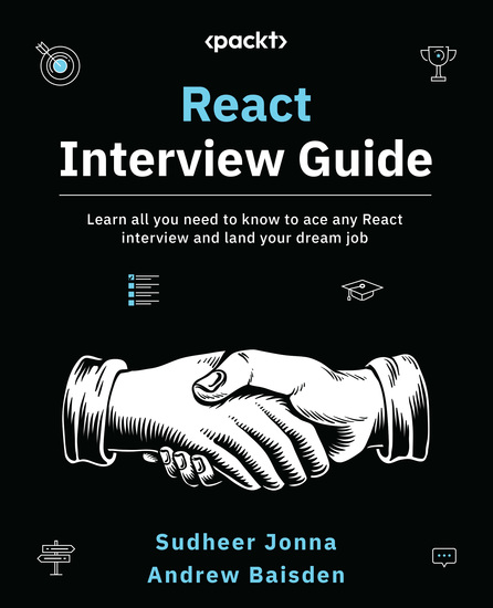 React Interview Guide - Learn all you need to know to ace any React interview and land your dream job - cover