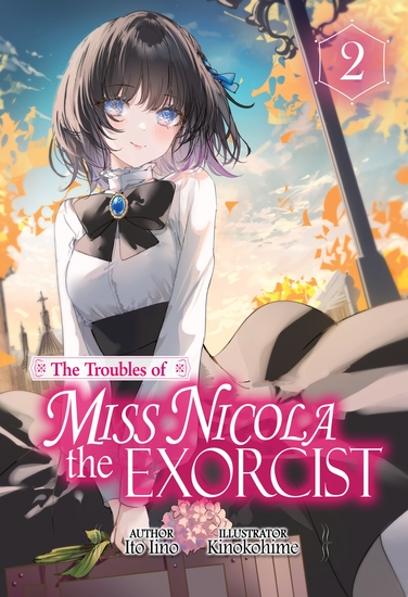 The Troubles of Miss Nicola the Exorcist: Volume 2 - cover