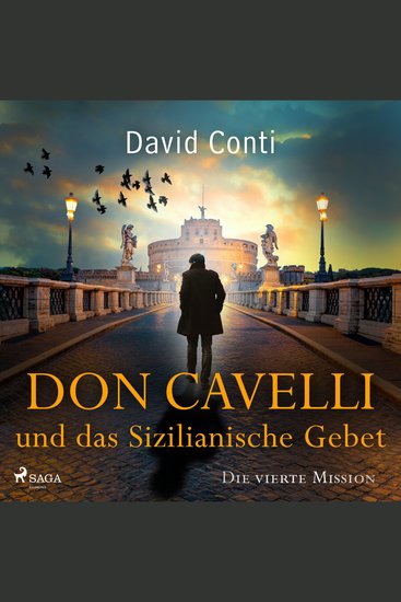 Don Cavelli und das Sizilianische Gebet – Die vierte Mission - Ein actiongeladener Vatikan-Krimi - cover