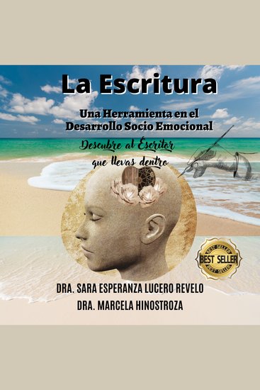 La Escritura: una Herramienta en el Desarrollo Socioemocional - Descubre al Escritor que llevas dentro - cover