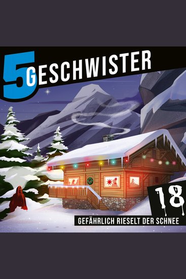 Adventskalender Tag 18 - Gefährlich rieselt der Schnee - cover