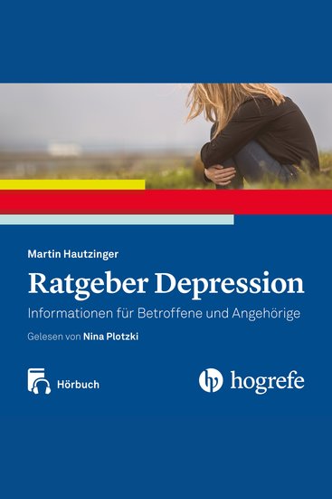 Ratgeber Depression Hörbuch - Informationen für Betroffene und Angehörige - cover