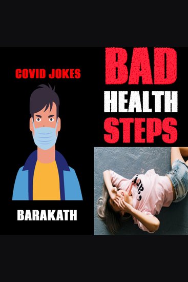 Covid jokes Bad health steps - cover