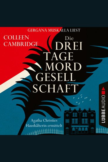 Die Dreitagemordgesellschaft - Phyllida-Bright-Reihe Teil 1 (Ungekürzt) - cover