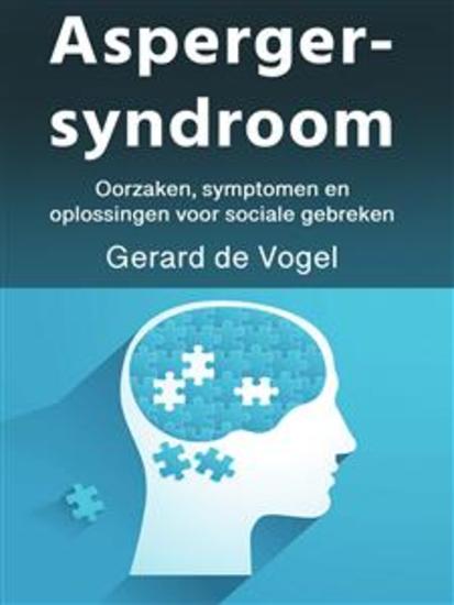 Aspergersyndroom - Oorzaken symptomen en oplossingen voor sociale gebreken - cover