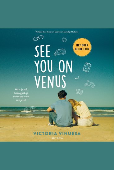 See You on Venus - Waar je ook heen gaat je ontsnapt nooit aan jezelf - cover