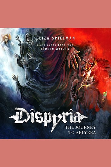 Dispyria - The Journey to Aelyrea - cover