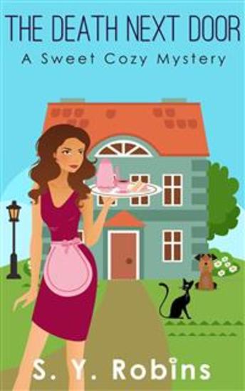 The Death Next Door - A Cozy Mystery Short Story - cover