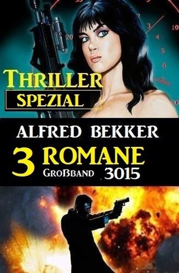 Thriller Spezial Großband 1015 - 3 Romane - cover