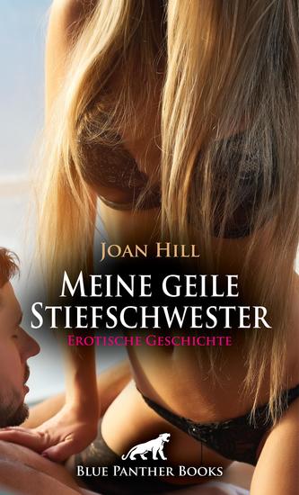 Meine geile Stiefschwester | Erotische Geschichte - Niemand weiß von unserer Lust - cover