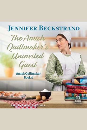 The Amish Quiltmaker's Uninvited Guest - cover
