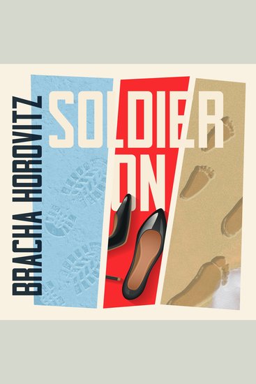 Soldier On - A Woman's Memoir of Resilience and Hope - cover