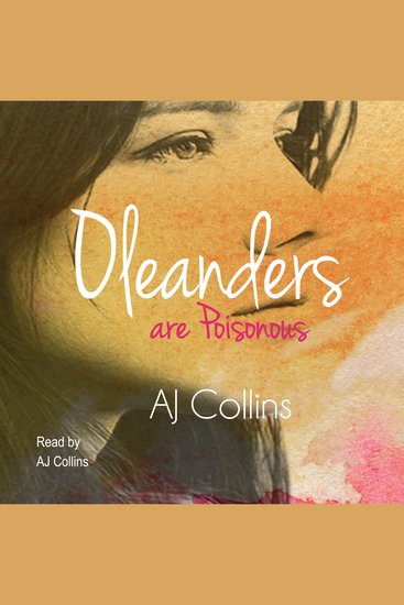 Oleanders Are Poisonous - cover