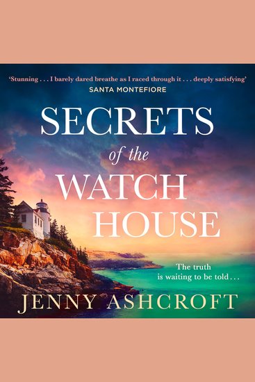 Secrets of the Watch House: The spellbinding new historical romance set on a mysterious island from the bestselling author! - cover