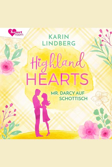 Highlandhearts - Mr Darcy auf Schottisch - cover