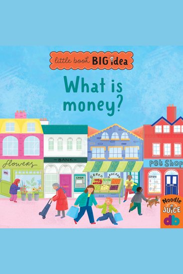What Is Money? - Little Book Big Idea (Unabridged) - cover