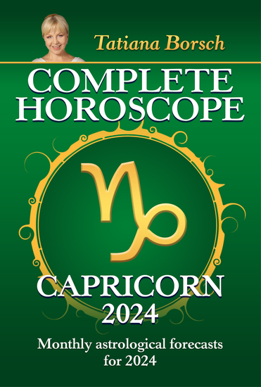 Complete Horoscope Capricorn 2024 - Monthly astrological forecasts for 2024 - cover