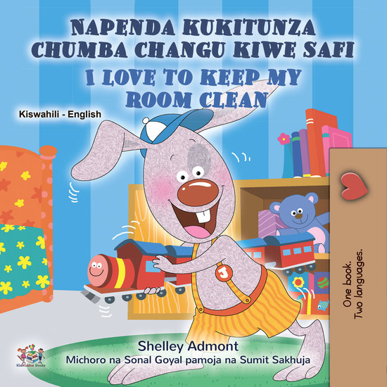 Napenda kukitunza chumba changu kiwe safi I Love to Keep My Room Clean - cover