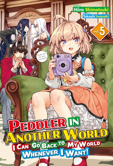 Peddler in Another World: I Can Go Back to My World Whenever I Want! Volume 5 - cover