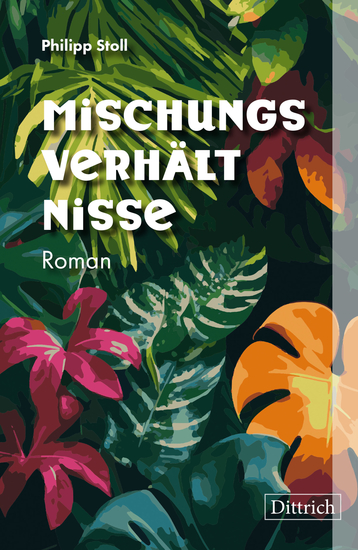 Mischungsverhältnisse - Roman - cover
