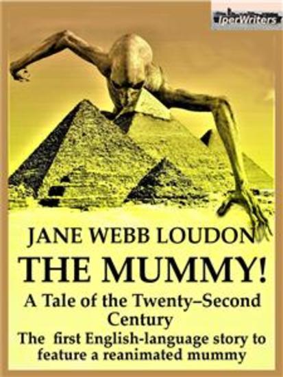 The Mymmy! - A Tale of the Twenty-Second Century - cover