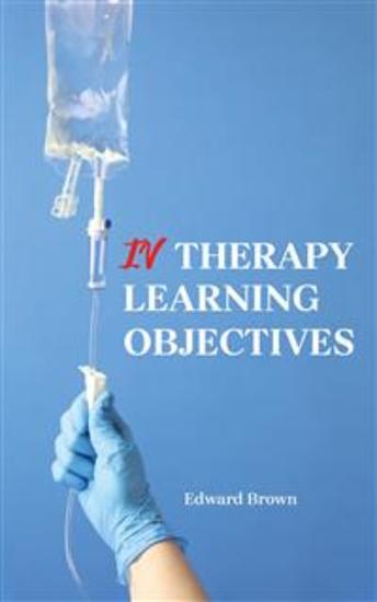 IV Therapy Learning Objectives - cover