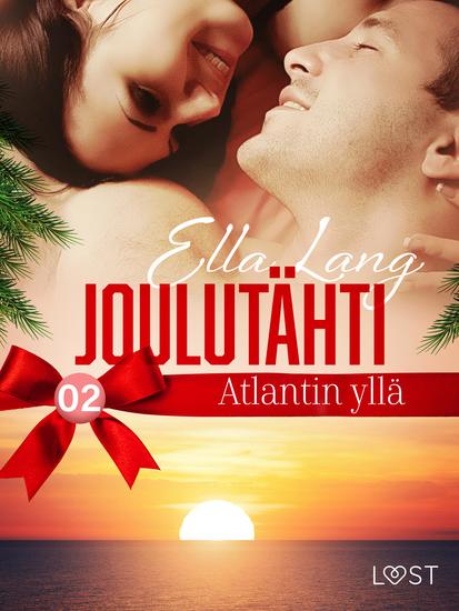 Joulutähti Atlantin yllä osa 2 - cover