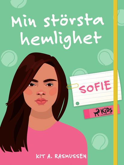 Min största hemlighet – Sofie - cover