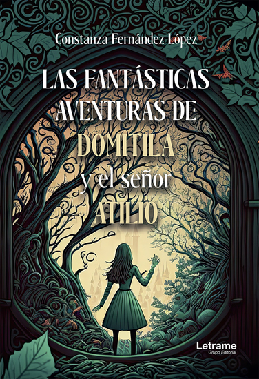 Las fantásticas aventuras de Domitila y el señor Atilio - cover