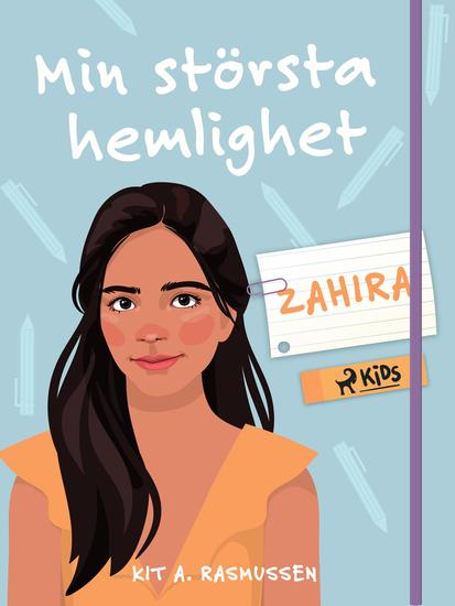 Min största hemlighet – Zahira - cover