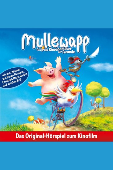 Mullewapp Das große Kinoabenteuer der Freunde (Hörspiel zum Kinofilm) - cover