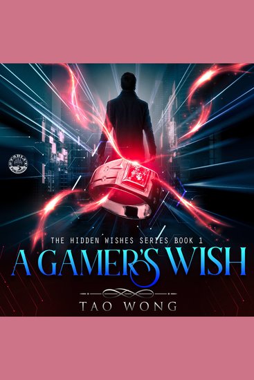 A Gamer's Wish - An Urban Fantasy LitRPG - cover