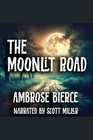 The Moonlit Road - cover